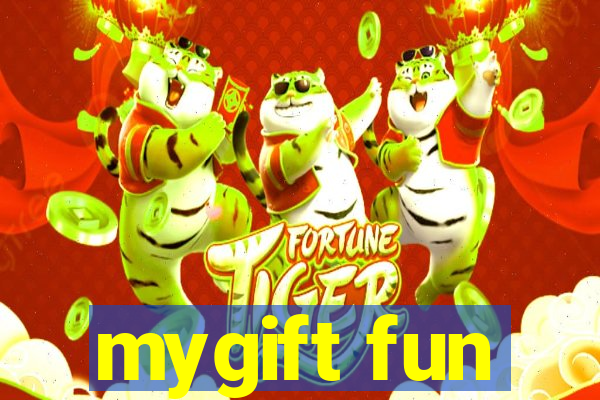 mygift fun